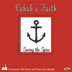 Picture of Rahab's Faith: Saving the Spies