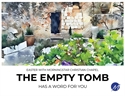 Picture of The Empty Tomb Has a Message for You